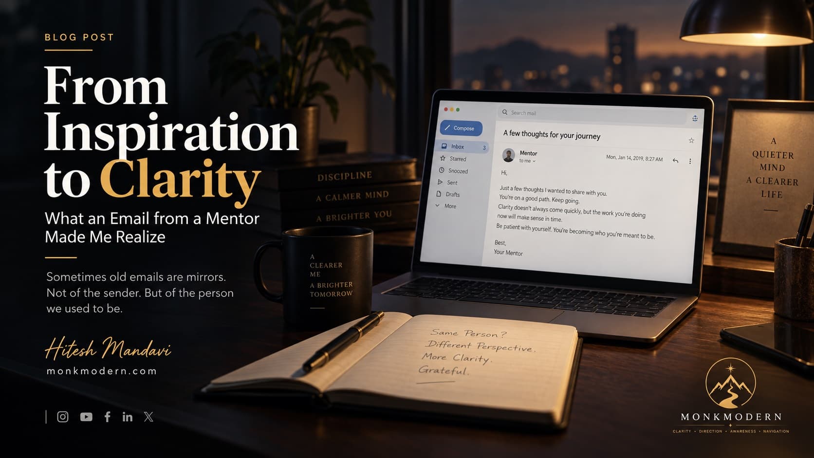 From Inspiration to Clarity: What an Email from a Mentor Made Me Realize